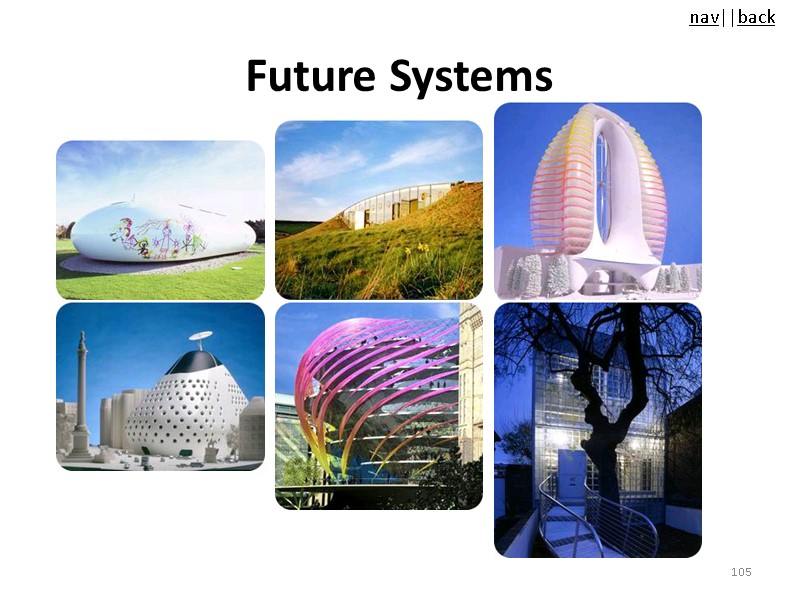 Future Systems 105